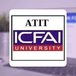ATIT 2024 Application Form Released by ICFAI Hyderabad @ifheindia.org; Check Direct Link Here